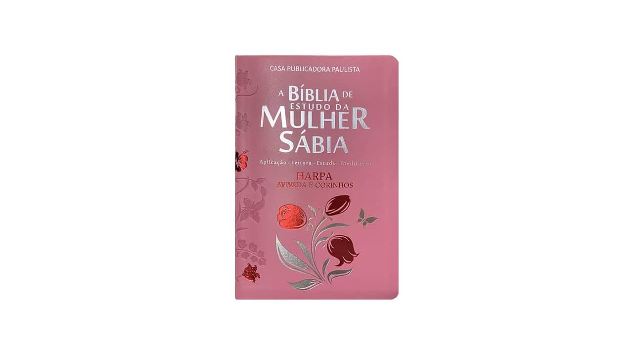 Melhor Bíblia de Estudo Feminina Com Harpa: Qual a Ideal?