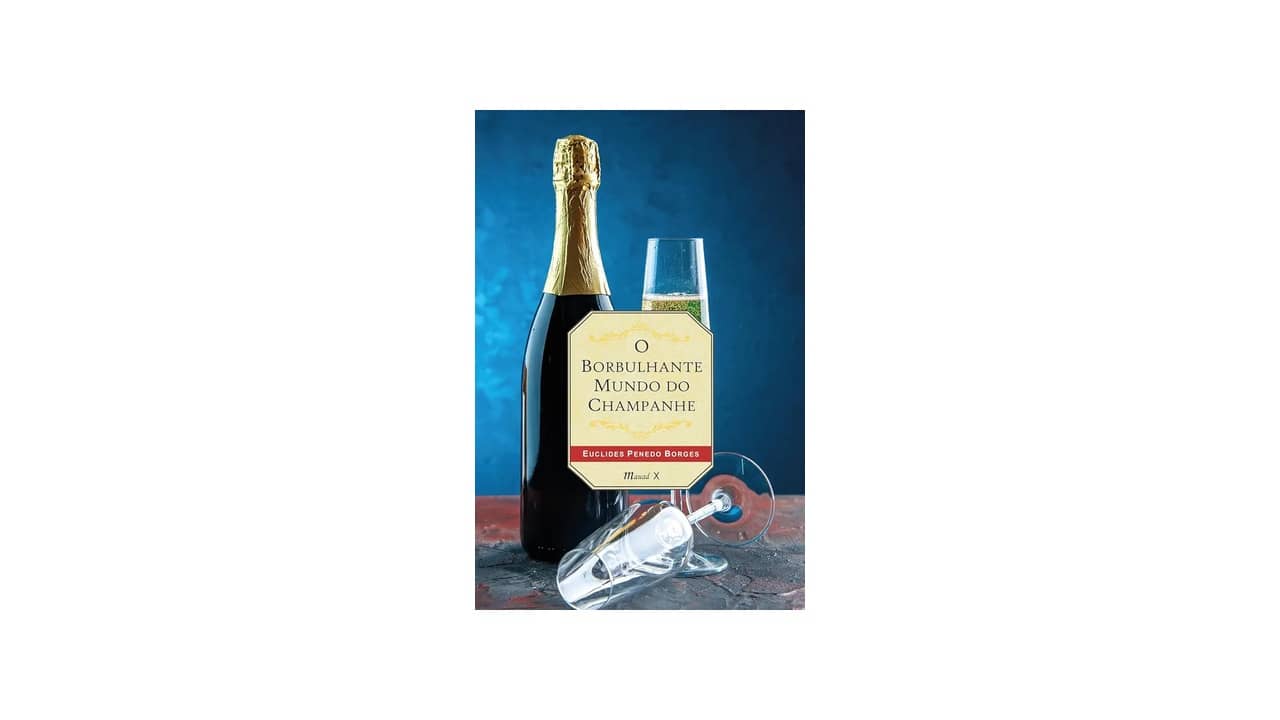 Melhor Champagne do Mundo: 7 Rótulos de Prestígio