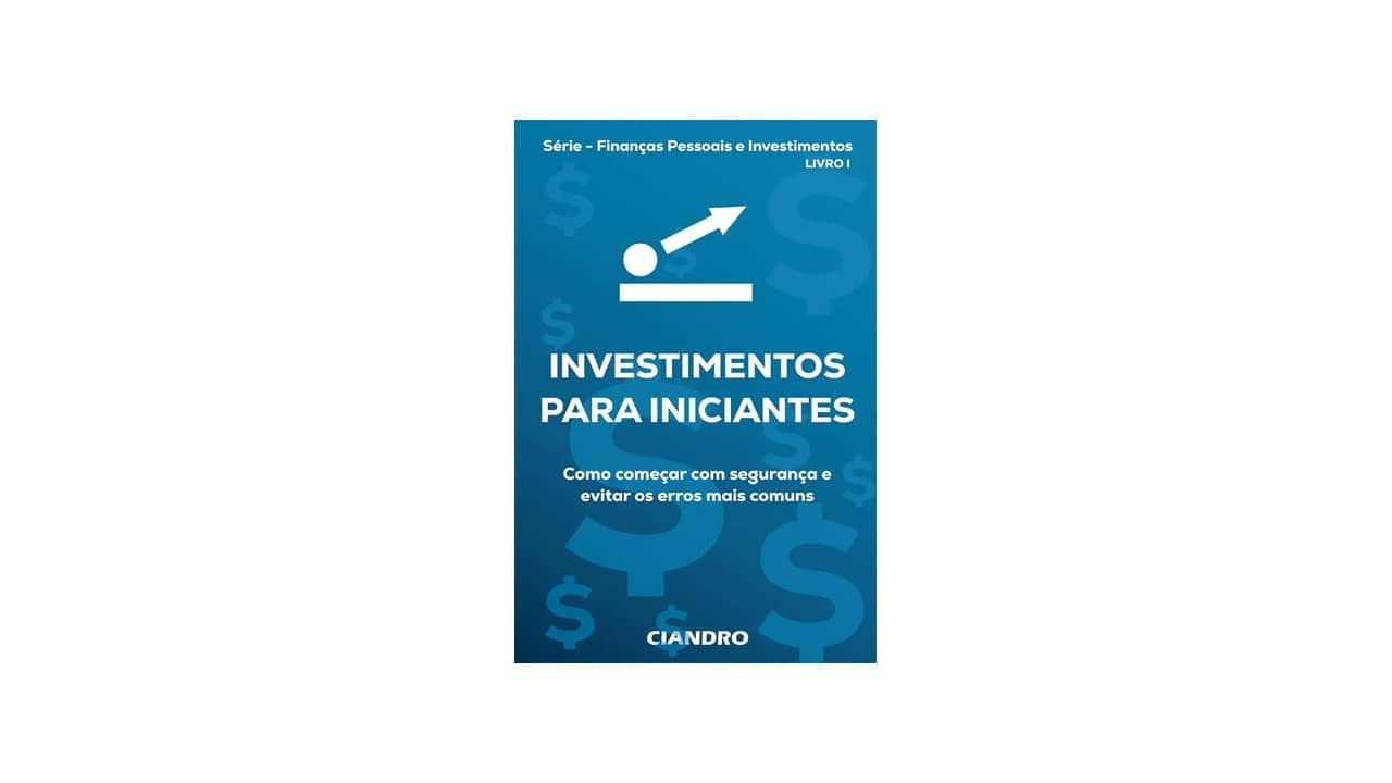 Melhores Livros Sobre Investimentos para Iniciantes: Guias Práticos e Estratégias