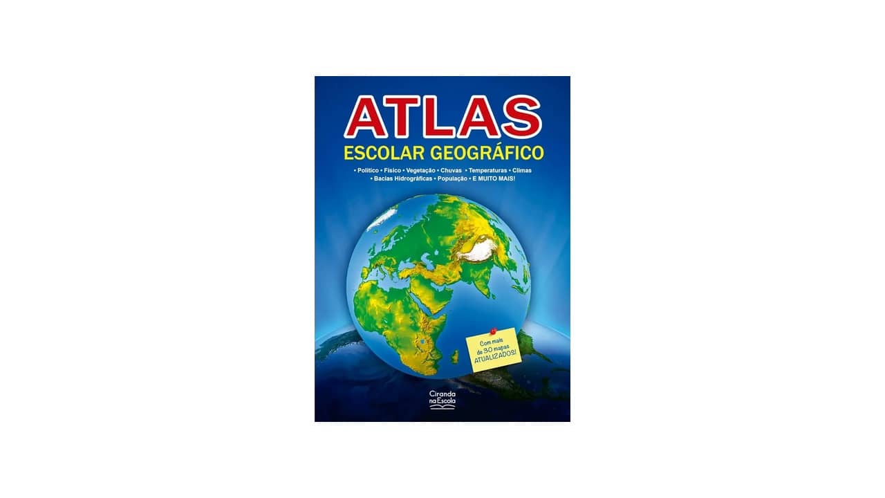 Qual o Melhor Atlas Geográfico Escolar: Análise Detalhada dos Top 10 Modelos