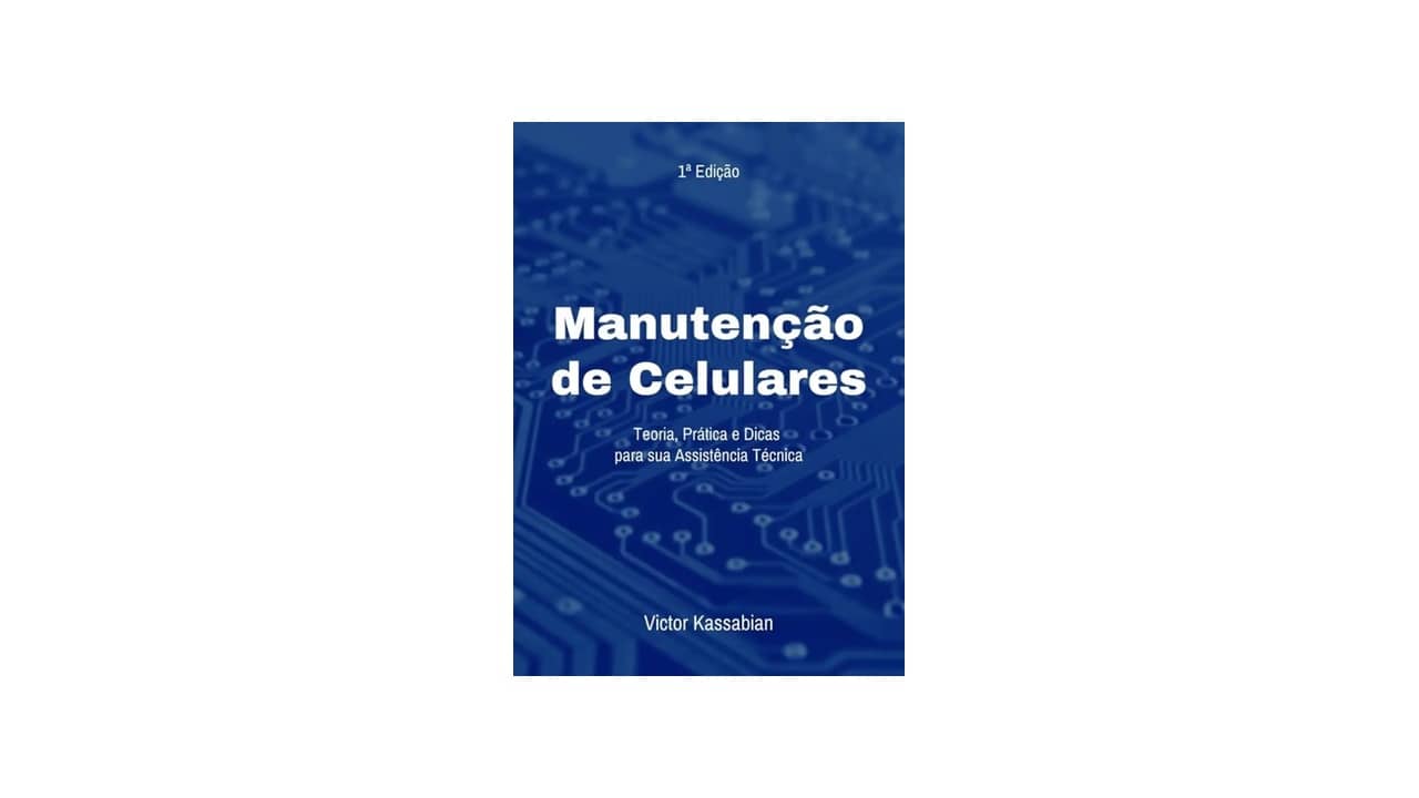 Qual o Melhor Curso de Manutenção de Celulares Completo: Análise Detalhada de 6 Opções