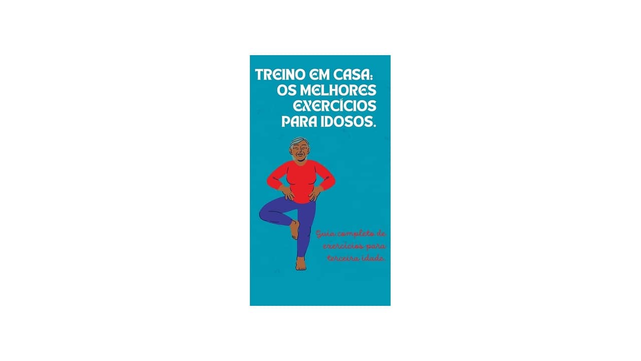 Qual o Melhor Ebook de Treino em Casa Sem Equipamentos: 9 Opções Para Todas as Idades
