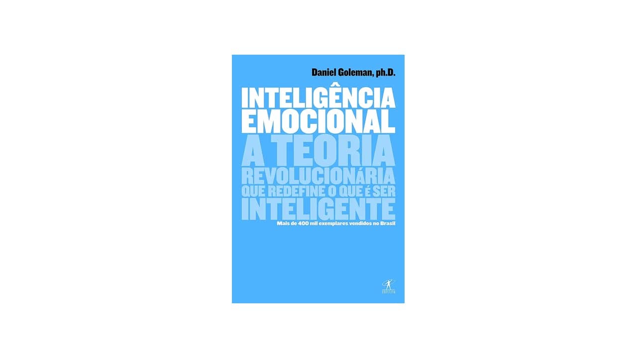 Qual o Melhor Livro de Inteligência Emocional no Trabalho: Desenvolvendo Habilidades Essenciais